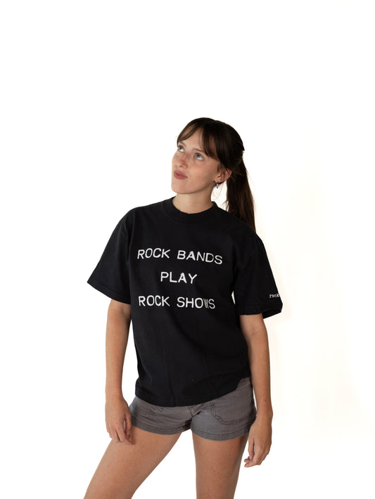 Rock Bands Play Rock Shows T Shirt